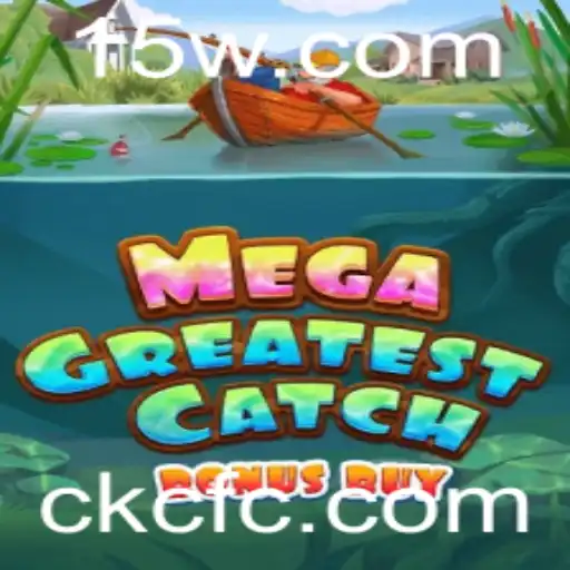 Explorando o MegaGreatestCatchBonusBuy: A Nova Sensação dos Jogos Online
